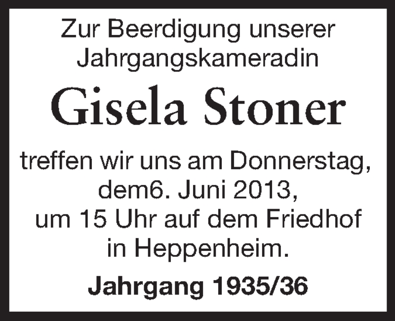  Traueranzeige für Gisela Stoner vom 05.06.2013 aus Starkenburger Echo