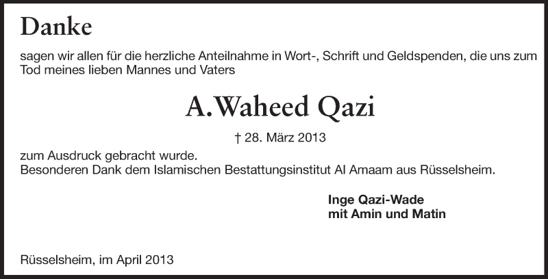  Traueranzeige für Waheed Qazi vom 13.04.2013 aus Rüsselsheimer Echo, Groß-Gerauer-Echo, Ried Echo