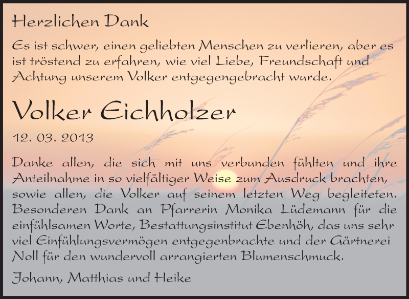  Traueranzeige für Volker Eichholzer vom 15.04.2013 aus Rüsselsheimer Echo, Groß-Gerauer-Echo, Ried Echo
