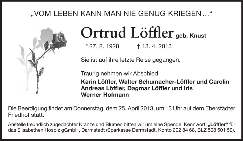 Traueranzeige für Ortrud Löffler vom 20.04.2013 aus Echo-Zeitungen (Gesamtausgabe)