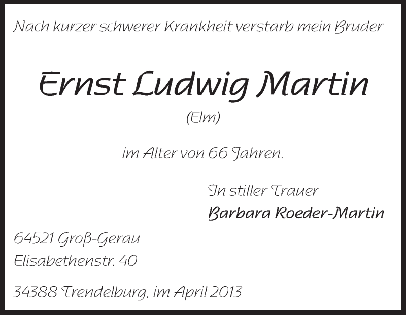  Traueranzeige für Ernst Ludwig Martin vom 22.04.2013 aus Rüsselsheimer Echo, Groß-Gerauer-Echo, Ried Echo