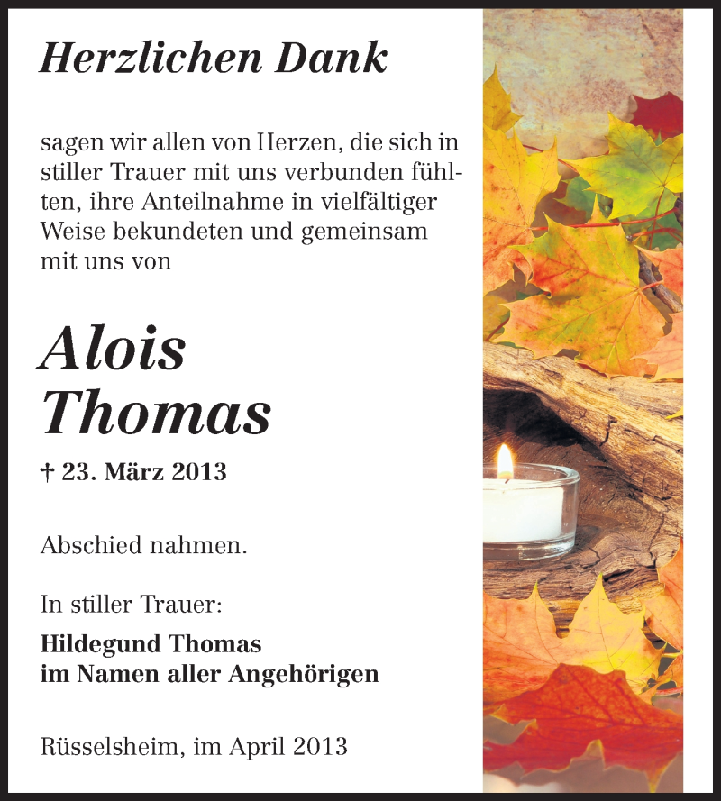  Traueranzeige für Alois Thomas vom 30.04.2013 aus Rüsselsheimer Echo, Groß-Gerauer-Echo, Ried Echo
