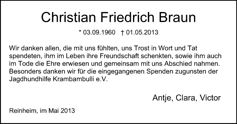  Traueranzeige für Christian Friedrich Braun vom 25.05.2013 aus Echo-Zeitungen (Gesamtausgabe)