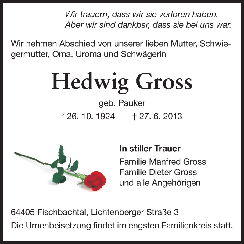  Traueranzeige für Hedwig Gross vom 03.07.2013 aus Echo-Zeitungen (Gesamtausgabe)