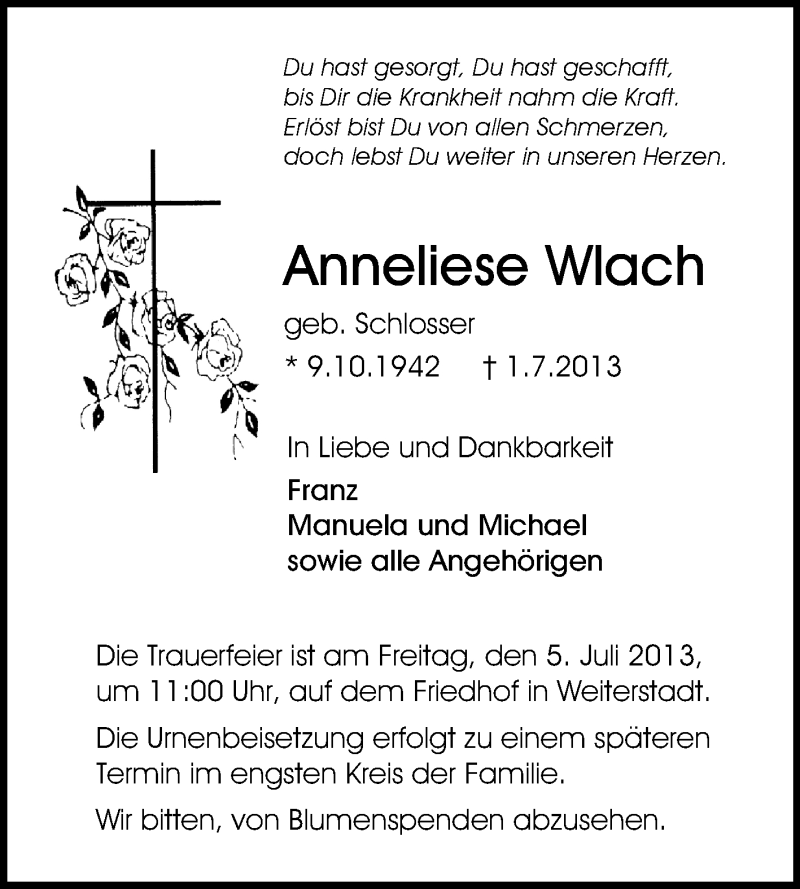  Traueranzeige für Anneliese Wlach vom 03.07.2013 aus Echo-Zeitungen (Gesamtausgabe)