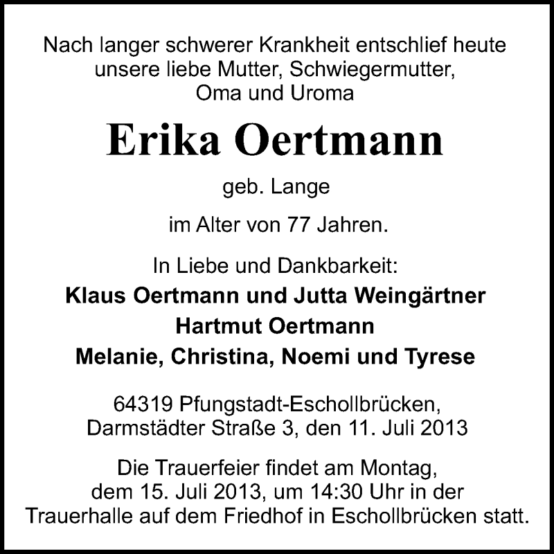  Traueranzeige für Erika Oertmann vom 13.07.2013 aus Echo-Zeitungen (Gesamtausgabe)