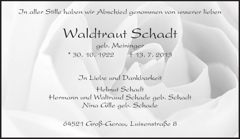  Traueranzeige für Waldtraut Schadt vom 25.07.2013 aus Rüsselsheimer Echo, Groß-Gerauer-Echo, Ried Echo