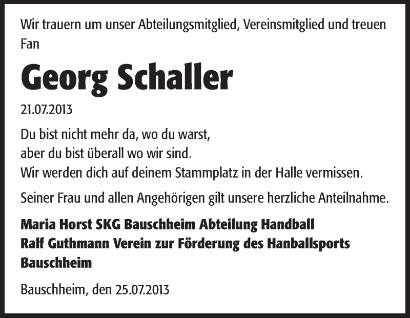  Traueranzeige für Georg Schaller vom 27.07.2013 aus Rüsselsheimer Echo, Groß-Gerauer-Echo, Ried Echo