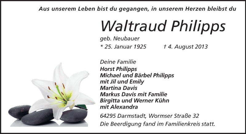  Traueranzeige für Waltraud Philipps vom 10.08.2013 aus Echo-Zeitungen (Gesamtausgabe)