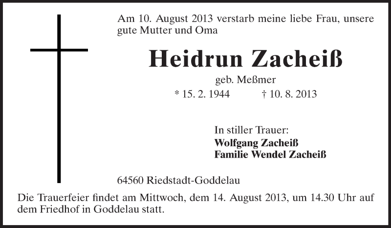  Traueranzeige für Heidrun Zacheiß vom 12.08.2013 aus Rüsselsheimer Echo, Groß-Gerauer-Echo, Ried Echo