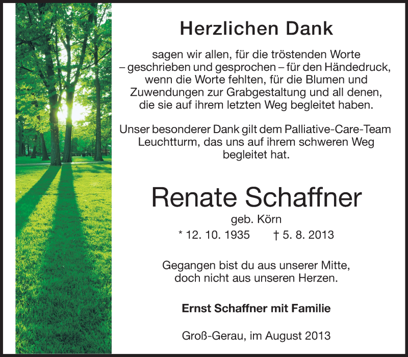  Traueranzeige für Renate Schaffner vom 24.08.2013 aus Rüsselsheimer Echo, Groß-Gerauer-Echo, Ried Echo