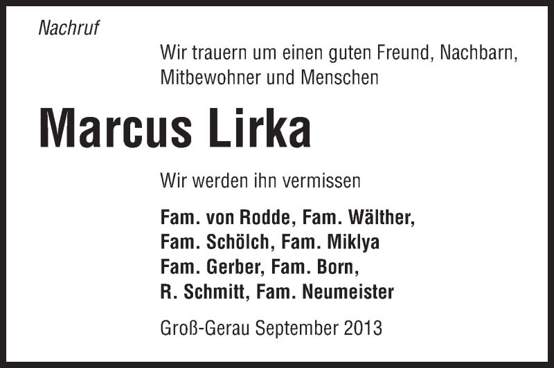  Traueranzeige für Marcus Lirka vom 04.09.2013 aus Rüsselsheimer Echo, Groß-Gerauer-Echo, Ried Echo