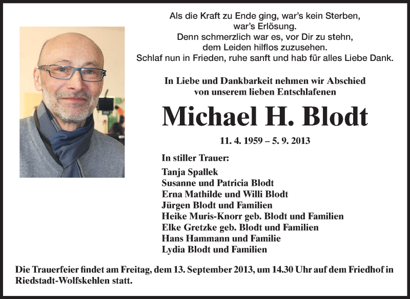  Traueranzeige für Michael Blodt vom 11.09.2013 aus Rüsselsheimer Echo, Groß-Gerauer-Echo, Ried Echo