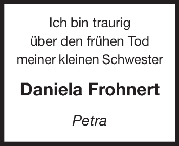 Traueranzeige von Daniela Frohnert von Echo-Zeitungen (Gesamtausgabe)