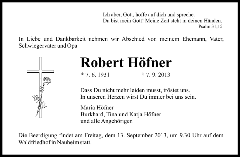  Traueranzeige für Robert Höfner vom 11.09.2013 aus Rüsselsheimer Echo, Groß-Gerauer-Echo, Ried Echo