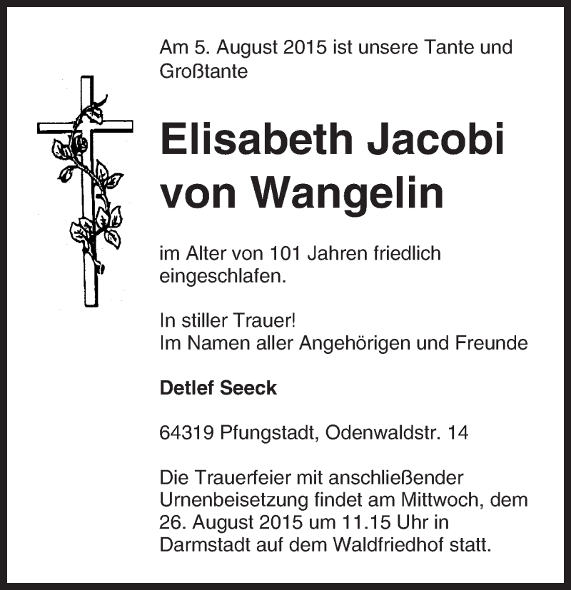  Traueranzeige für Elisabeth Jacobi von Wangelin vom 22.08.2015 aus trauer.echo-online.de