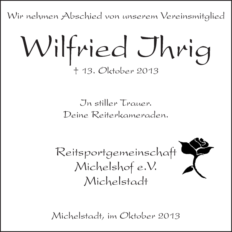 Traueranzeige für Wilfried Ihrig vom 19.10.2013 aus Odenwälder Echo