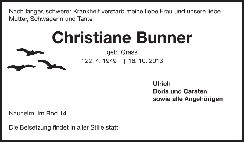  Traueranzeige für Christiane Bunner vom 19.10.2013 aus Rüsselsheimer Echo, Groß-Gerauer-Echo, Ried Echo