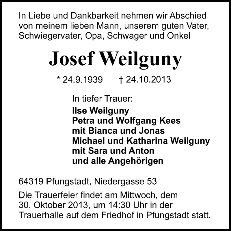  Traueranzeige für Josef Weilguny vom 28.10.2013 aus Echo-Zeitungen (Gesamtausgabe)