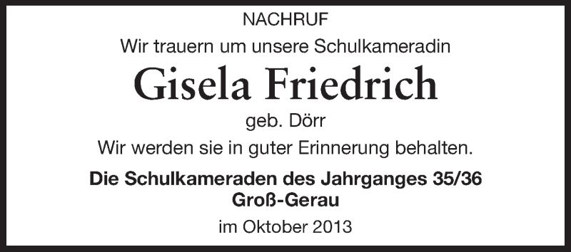  Traueranzeige für Gisela Friedrich vom 28.10.2013 aus Rüsselsheimer Echo, Groß-Gerauer-Echo, Ried Echo