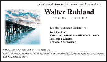 Traueranzeige von Walter Ruhland von Rüsselsheimer Echo, Groß-Gerauer-Echo, Ried Echo