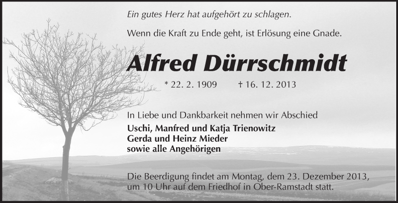  Traueranzeige für Alfred Dürrschmidt vom 18.12.2013 aus Echo-Zeitungen (Gesamtausgabe)