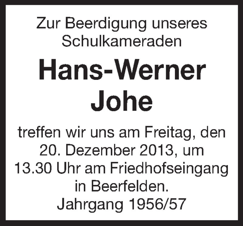  Traueranzeige für Hans-Werner Johe vom 19.12.2013 aus Odenwälder Echo