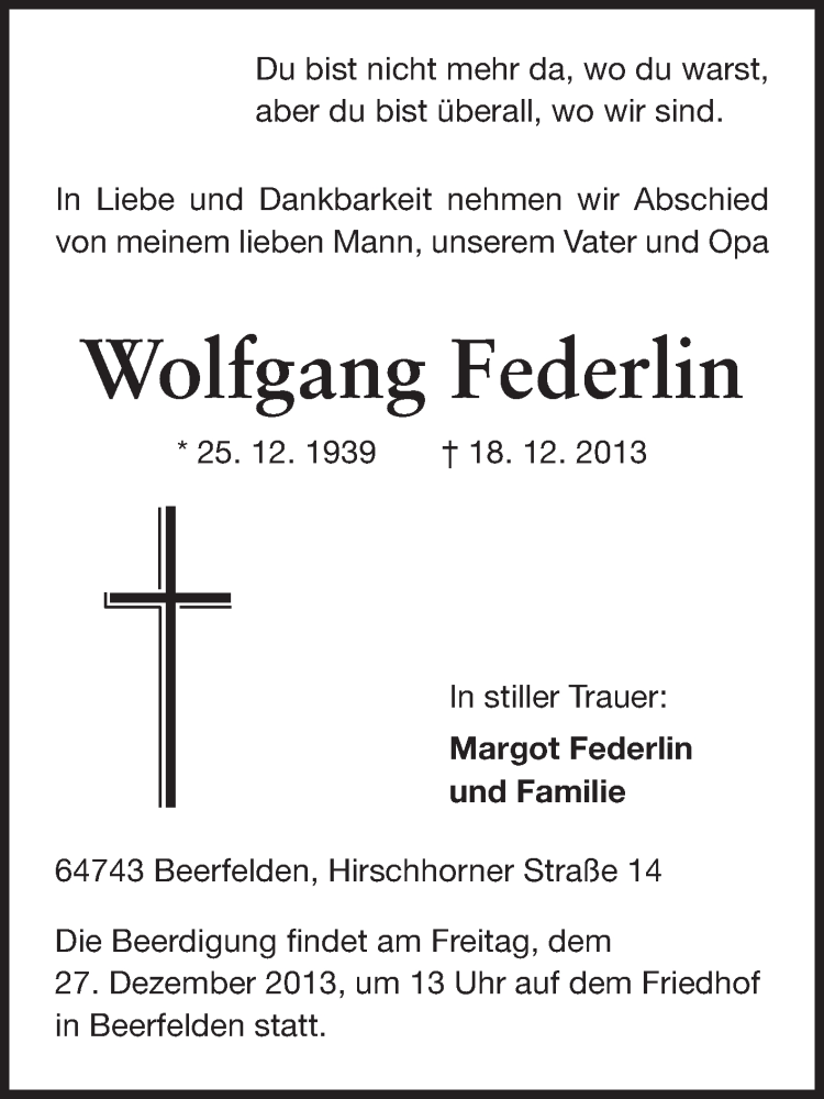  Traueranzeige für Wolfgang Federlin vom 23.12.2013 aus Odenwälder Echo