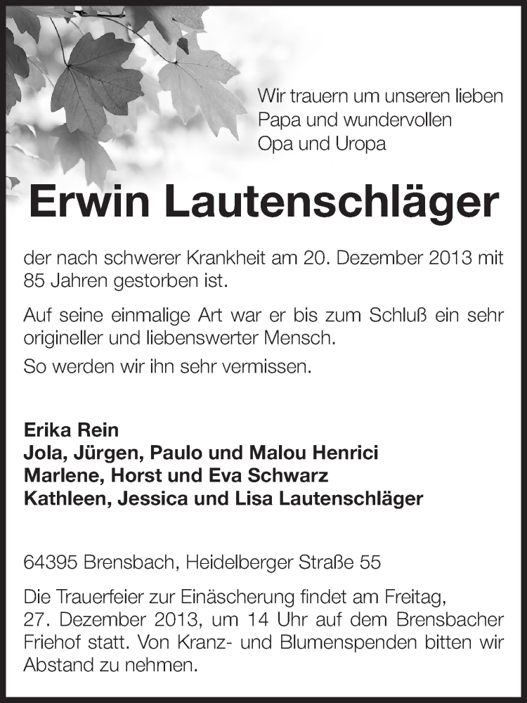  Traueranzeige für Erwin Lautenschläger vom 23.12.2013 aus Echo-Zeitungen (Gesamtausgabe)