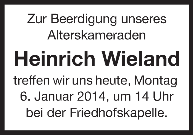 Traueranzeige für Heinrich Wieland vom 06.01.2014 aus Starkenburger Echo