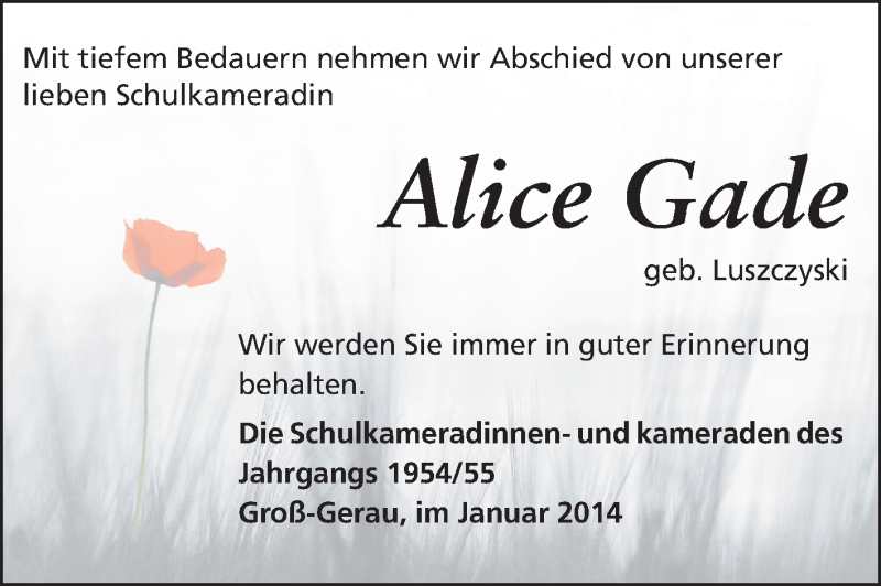  Traueranzeige für Alice Gade vom 14.01.2014 aus Rüsselsheimer Echo, Groß-Gerauer-Echo, Ried Echo