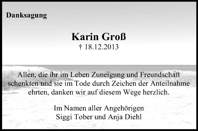  Traueranzeige für Karin Groß vom 25.01.2014 aus Rüsselsheimer Echo, Groß-Gerauer-Echo, Ried Echo