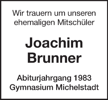 Traueranzeige von Joachim Brunner von Odenwälder Echo
