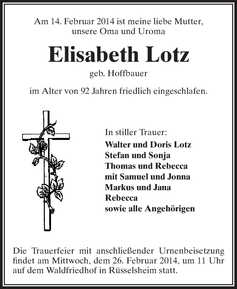  Traueranzeige für Elisabeth Lotz vom 22.02.2014 aus Rüsselsheimer Echo, Groß-Gerauer-Echo, Ried Echo