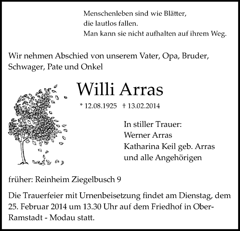  Traueranzeige für Willi Arras vom 22.02.2014 aus Darmstädter Echo, Odenwälder Echo, Rüsselsheimer Echo, Groß-Gerauer-Echo, Ried Echo