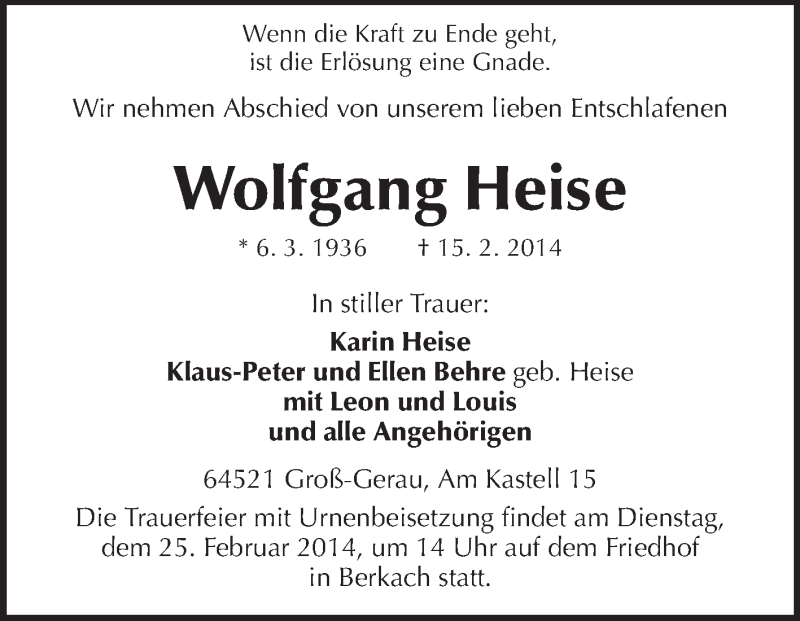  Traueranzeige für Wolfgang Heise vom 22.02.2014 aus Rüsselsheimer Echo, Groß-Gerauer-Echo, Ried Echo