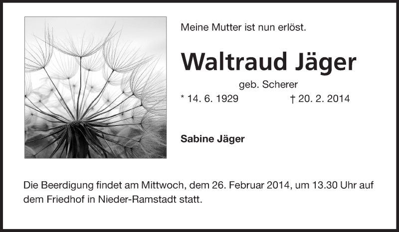  Traueranzeige für Waltraud Jäger vom 24.02.2014 aus Echo-Zeitungen (Gesamtausgabe)