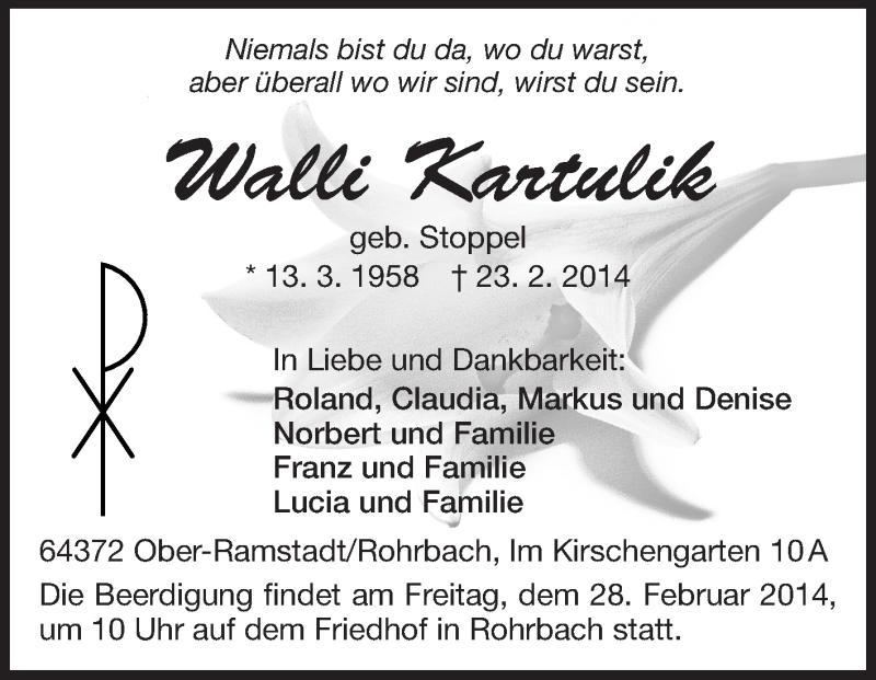  Traueranzeige für Walli Kartulik vom 25.02.2014 aus Echo-Zeitungen (Gesamtausgabe)