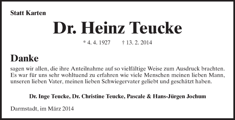  Traueranzeige für Heinz Teucke vom 08.03.2014 aus Darmstädter Echo, Odenwälder Echo, Rüsselsheimer Echo, Groß-Gerauer-Echo, Ried Echo