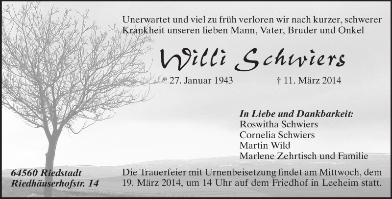  Traueranzeige für Willi Schwiers vom 15.03.2014 aus Rüsselsheimer Echo, Groß-Gerauer-Echo, Ried Echo