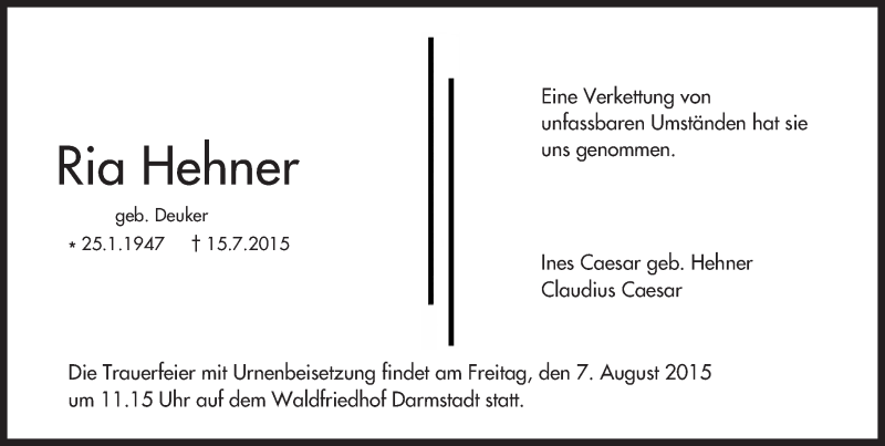 Traueranzeige für Ria Hehner vom 01.08.2015 aus trauer.echo-online.de