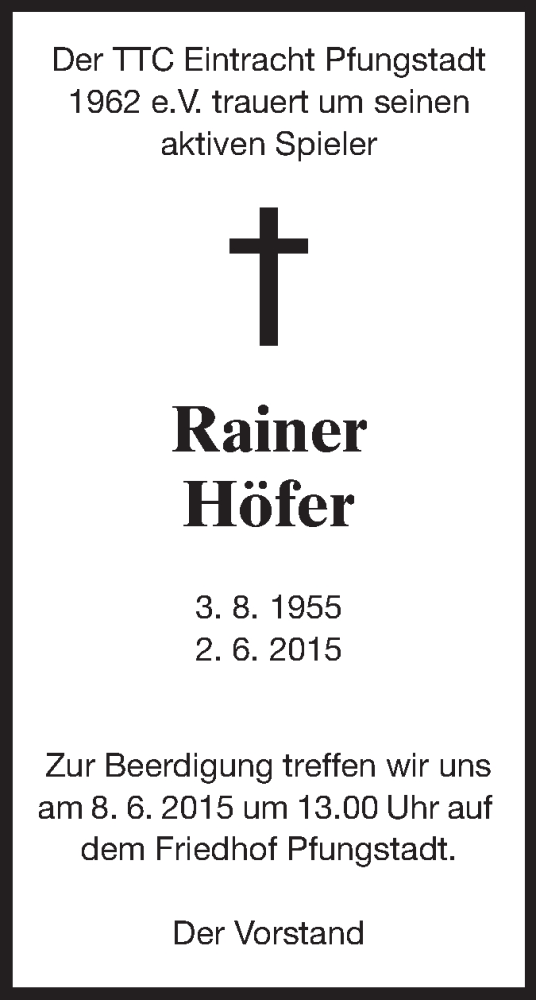  Traueranzeige für Rainer Höfer vom 06.06.2015 aus Echo-Zeitungen (Gesamtausgabe)