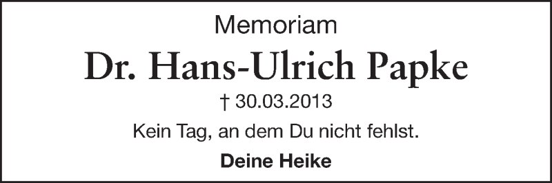  Traueranzeige für Hans-Ulrich Papke vom 31.03.2014 aus Starkenburger Echo