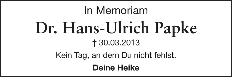  Traueranzeige für Hans-Ulrich Papke vom 01.04.2014 aus Starkenburger Echo