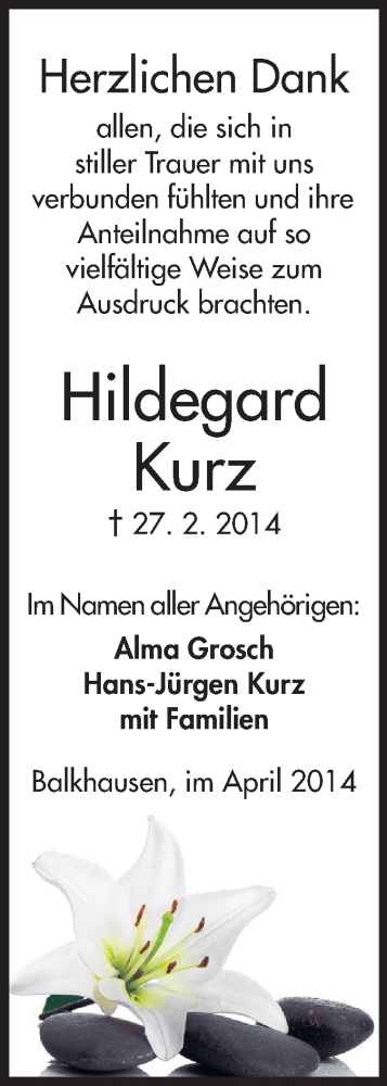  Traueranzeige für Hildegard Kurz vom 05.04.2014 aus Echo-Zeitungen (Gesamtausgabe)