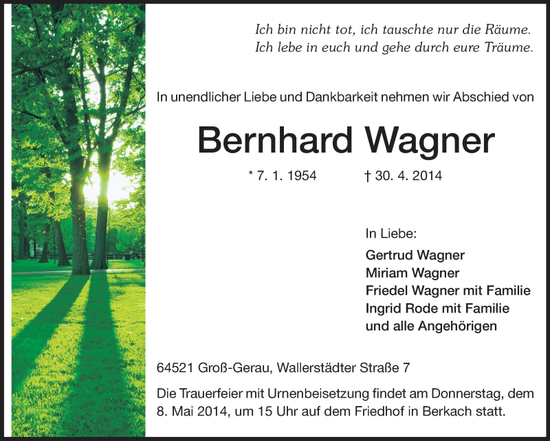  Traueranzeige für Bernhard Wagner vom 05.05.2014 aus Rüsselsheimer Echo, Groß-Gerauer-Echo, Ried Echo