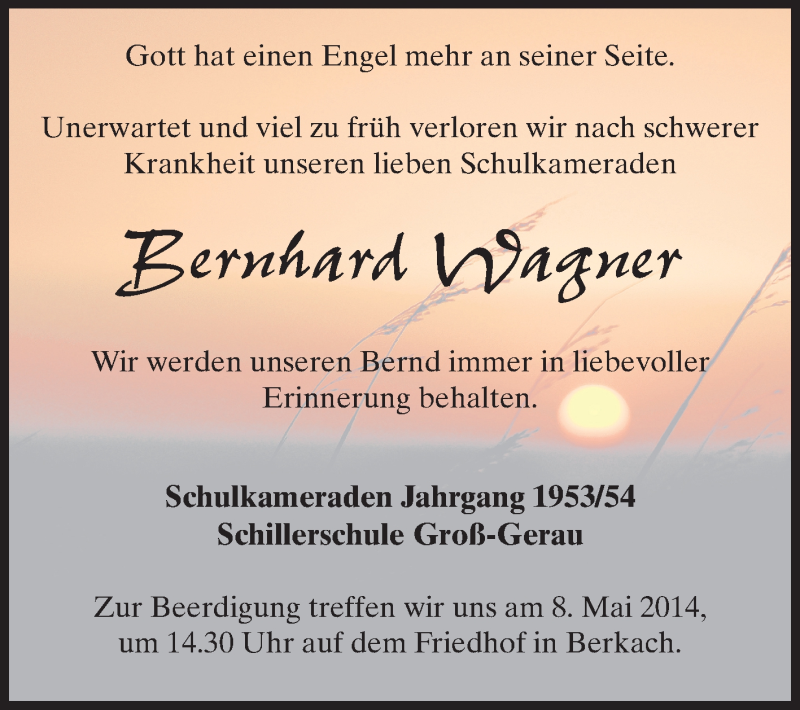  Traueranzeige für Bernhard Wagner vom 06.05.2014 aus Rüsselsheimer Echo, Groß-Gerauer-Echo, Ried Echo