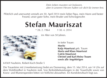 Traueranzeige von Stefan Mauriszat von Rüsselsheimer Echo, Groß-Gerauer-Echo, Ried Echo