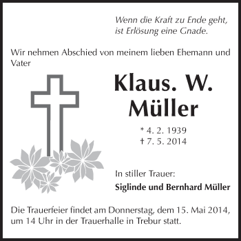 Traueranzeige von Klaus W. Müller von Rüsselsheimer Echo, Groß-Gerauer-Echo, Ried Echo