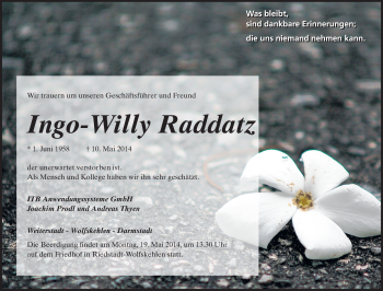 Traueranzeige von Ingo- Willy Raddatz von Echo-Zeitungen (Gesamtausgabe)